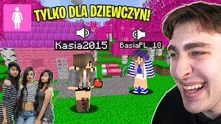 NISZCZE SERWER TYLKO DLA DZIEWCZYN  Minecraft