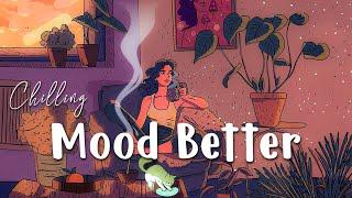 Music to put you in a better mood  Playlist pop for study relax stress relief change to feel