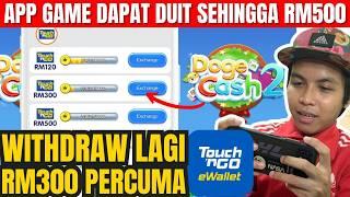 TERBARU - DOGE CASH 2 APP CLAIM DUIT TNG RM300 DIBAYAR RM700 KE TOUCH N GO