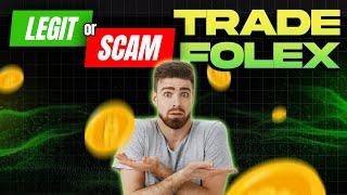 Trade Folex 2024 Review SCAM or LEGIT Trade Folex Real Reviews from UK Canada NZ AU Users