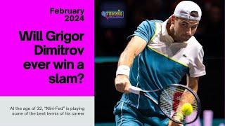 Tennis Unfiltered   Will Grigor Dimitrov ever win a slam?