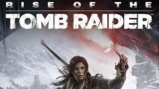 RISE OF THE TOMB RAIDER  - THIRD GAMEPLAY TWITCH VOD 81524