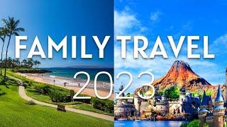 Top 10 Family Travel Destinations in 2024  Family Vacation 2024  Travel Guide