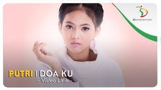 Putri - Doa Ku  Official Video Lirik