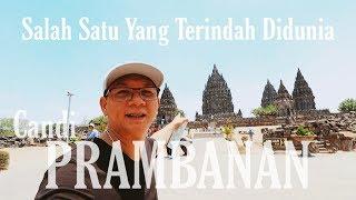 Perjalanan Ke Candi Prambanan I