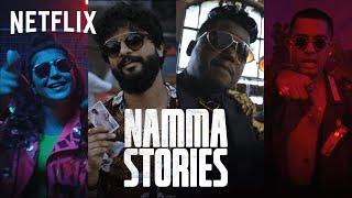 Namma Stories - The South Anthem  NJ Arivu SIRI & Hanumankind  Netflix India
