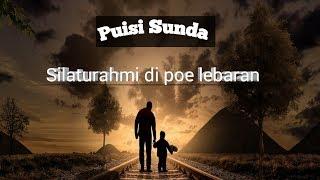 Puisi Sunda silaturahmi di poe lebaran