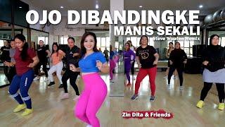 OJO DIBANDINGKE X MANIS SEKALI - REMIX I TIKTOK VIRAL I ZUMBA I ZIN DITA & FRIENDS @XTREME