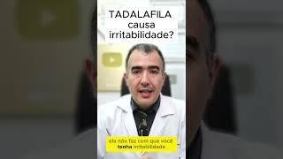 TADALAFILA causa irritabilidade?