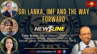 Newsline EXCLUSIVE  Sri Lanka IMF and the way forward   23rd May 2023