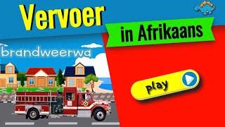 Vervoer en vervoermiddels in Afrikaans ▶ leer vervoer vir kinders