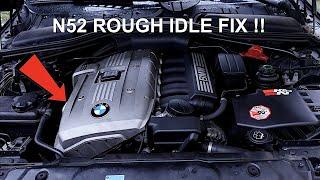 BMW N52 Rough Idle No Codes  Rough Running  Loss Of Power Here Is The Fix