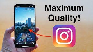 How to Post on Instagram with Maximum Quality - Stories Posts Reels...