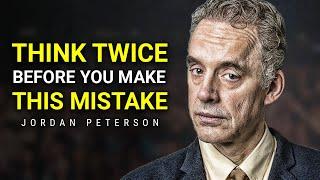 STOP MAKING A FOOL OF YOURSELF  Jordan Peterson Motivation