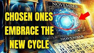 Message to the Chosen one  NOVEMBER Spiritual Revelations