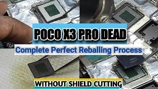 Poco X3 Pro Dead Solution  Poco X3 Pro Double Dacker Reball problem