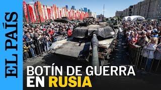 GUERRA UCRANIA  Rusia exhibe los blindados occidentales capturados  EL PAÍS