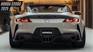 New 2025 Honda S2000 - Comeback of a Legend 