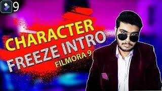 FILMORA 9  HOW TO  MAKE CHARACTER FREEZE FRAME EFFECT  CHARACTER FREEZE INTRO TUTORIAL HINDI