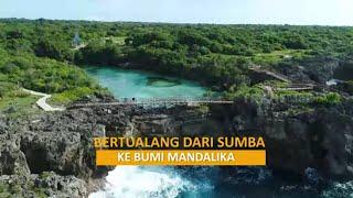 FULL Bertualang Dari Sumba Ke Bumi Mandalika  BOCAH PETUALANG 280521