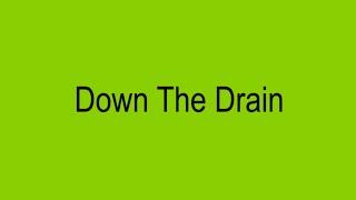 Julia Fox – Down The Drain