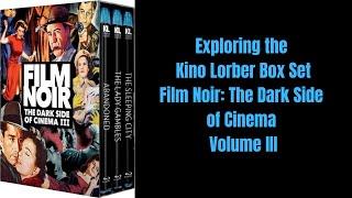 Film Noir Dark Side of Cinema III Box Set from Kino Lorber