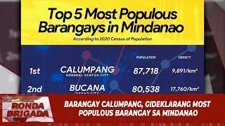 Barangay Calumpang gideklarang most populous Barangay sa Mindanao