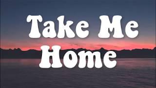 BUNT. - Take Me Home ft. Alexander Tidebrink  LYRICS