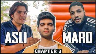 ASLI MARD Chapter 3 Ft. Raftaar & Ashish Chanchlani  Web Series Finale  Salil Jamdar & Co.
