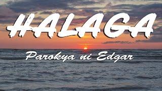 Parokya ni Edgar  - Halaga Lyrics