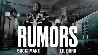 Gucci Mane - Rumors feat. Lil Durk Official Lyric Video