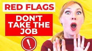 7 Job Interview Red Flags