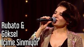 Rubato & Göksel - İçime Sinmiyor