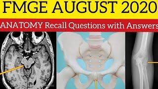 FMGE August 2020 Anatomy Recall Questions with Answers  FMGE 2020 Answers by Dr.Rajesh K Kaushal