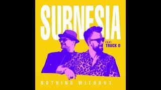 Subnesia - Nothing Without feat. Truck D - s0612