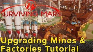 Tutorial Upgrading Mines and Factories in Surviving Mars