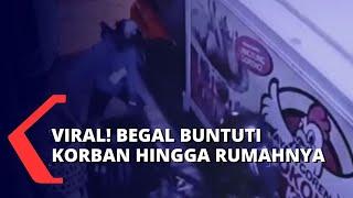 Aksi Beringas Pelaku Begal Buntuti Korban Sampai Ikut Masuk ke Dalam Rumah