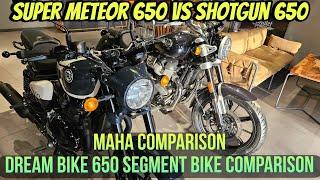 Super Meteor 650 vs Shotgun 650 Comparison Video 2024  Maha Comparison Royal Enfield 650 Dream Bike