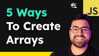 5 Ways to Create Arrays in JavaScript