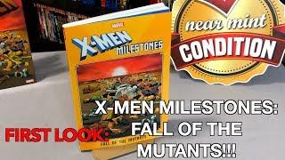 First Look X men Milestones Fall of the Mutants