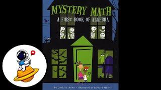 Mystery Math A First Book of Algebra Read Aloud in HD