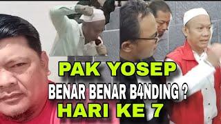 PAK YOSEP B4NDING DI HARI KE 7 ??? K4SUS SUBANG