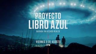 Proyecto Libro Azul Estreno