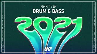 UKF Drum & Bass Best of Drum & Bass 2021 Mix