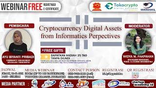 Webinar  Cryptocurrency Digital Assets from Informatics Perspectives