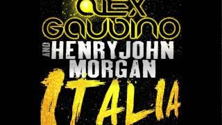 Alex Gaudino & Henry John Morgan - Italia Cover Art