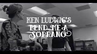 Ken Ludwigs Lend Me A Soprano in rehearsal