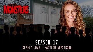 Deadly Love  Kaitlin Armstrong