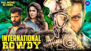 International Rowdy Full Movie  Chiyaan Vikram  Nayantara  Nithya Menen  New South Movie 2024