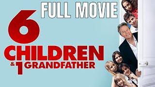 6 Children and 1 Grandfather  Full Comedy Movie